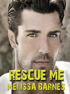 cover image of Rescue Me